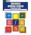 CURSO BASICO MATEMATICAS Y ESTADISTICA DEL BACHILLERATO AL GRADO