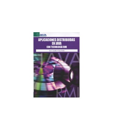 APLICACIONES DISTRIBUIDAS EN JAVA CON TECNOLOGIA RMI