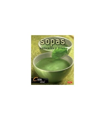 SOPAS CALIENTES Y FRIAS
