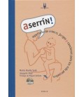 ASERRIN REPERTORIO DE MIMOS JUEGOS Y CANCIONES PARA LOS MAS PEQUEÑOS