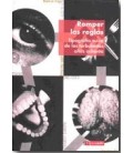 ROMPER LAS REGLAS