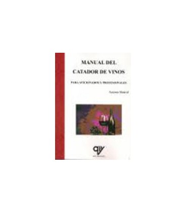 MANUAL DEL CATADOR DE VINOS