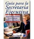 GUIA PARA LA SECRETARIA EJECUTIVA 3 ED