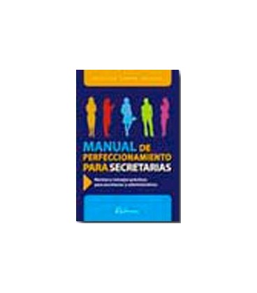 MANUAL PERFECCIONAMIENTO PARA SECRETARIAS 2ED