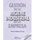 GESTION DE LA HIGIENE INDUSTRIAL EN LA EMPRESA
