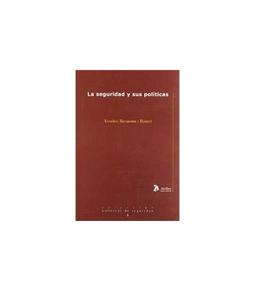 SEGURIDAD Y SUS POLITICAS