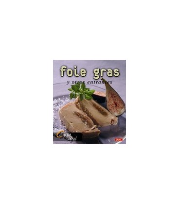 FOIE GRAS Y OTROS ENTRANTES