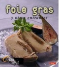 FOIE GRAS Y OTROS ENTRANTES