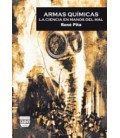ARMAS QUIMICAS LA CIENCIA EN MANOS DEL MAL