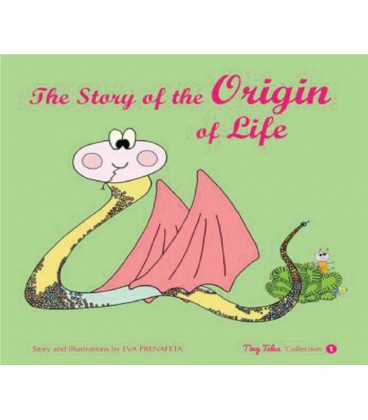 THE STORY OF THE ORIGIN OF LIFE (INGLES)