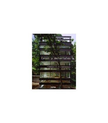 CASAS Y MATERIALES (ELEMENTOS EN LA ARQUITECTURA)