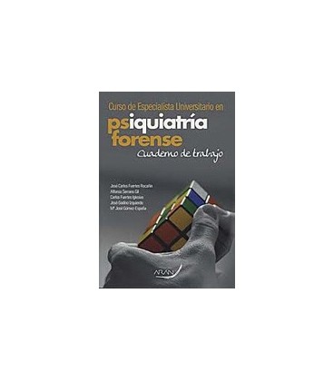 CURSO ESPECIALISTA UNIVERSITARIO EN PSIQUIATRIA FORENSE CUADERNO