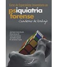 CURSO ESPECIALISTA UNIVERSITARIO EN PSIQUIATRIA FORENSE CUADERNO