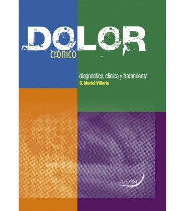 DOLOR CRONICO DIAGNOSTICO CLINICA Y TRATAMIENTO 4 VOLS