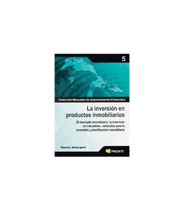 INVERSION EN PRODUCTOS INMOBILIARIOS