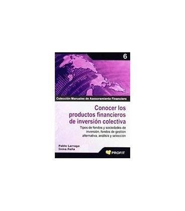 CONOCER LOS PRODUCTOS FINANCIEROS DE INVERSION COLECTIVA
