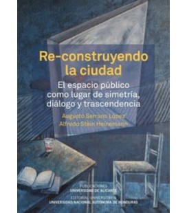 RE CONSTRUYENDO LA CUIDAD