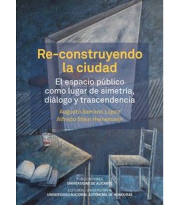 RE CONSTRUYENDO LA CUIDAD