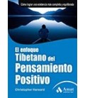 ENFOQUE TIBETANO DEL PENSAMIENTO POSITIVO