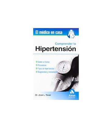 COMPRENDER LA HIPERTENSION