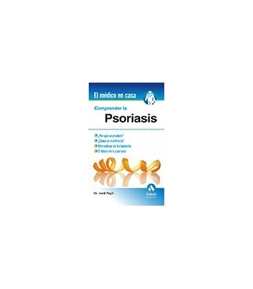 COMPRENDER LA PSORIASIS