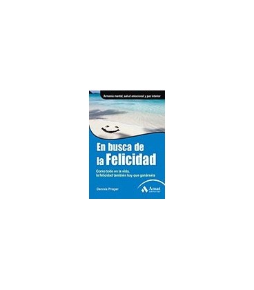 EN BUSCA DE LA FELICIDAD