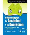 COMO SUPERAR LA ANSIEDAD Y LA DEPRESION