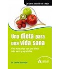 UNA DIETA PARA UNA VIDA SANA