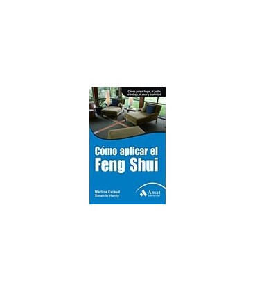 COMO APLICAR EL FENG SHUI
