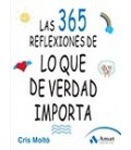 365 REFLEXIONES DE LO REALMENTE IMPORTANTE EN NUESTRA VIDA