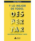 Y LO MEJOR DE TODO DESPERTAR