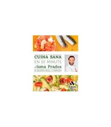 CUINA SANA EN 10 MINUTS (CATALAN)