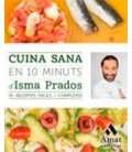 CUINA SANA EN 10 MINUTS (CATALAN)