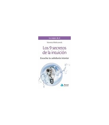 9 SECRETOS DE LA INTUICION