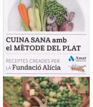 CUCINA SANA AMB EL METODE DEL PLAT