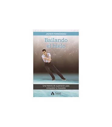 BAILANDO EL HIELO