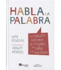 HABLA LA PALABRA