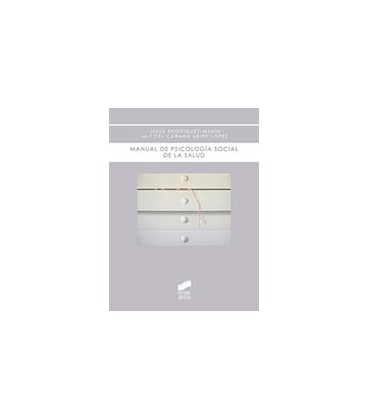 MANUAL DE PSICOLOGIA SOCIAL DE LA SALUD