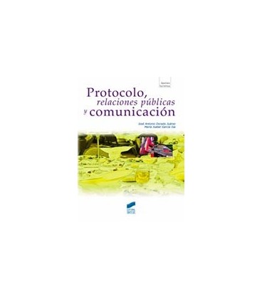 PROTOCOLO RELACIONES PUBLICAS Y COMUNICACION