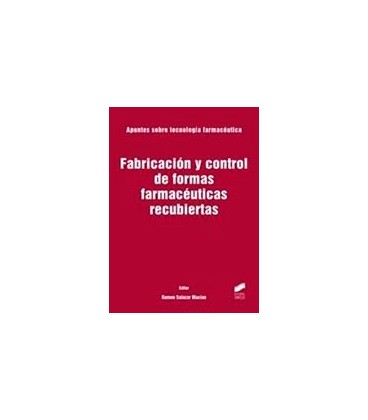 FABRICACION Y CONTROL FORMAS FARMACEUTICAS RECUBIERTAS