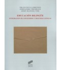EDUCACION BILINGUE INTEGRACION DE CONTENIDOS Y SEGUNDAS LENGUAS