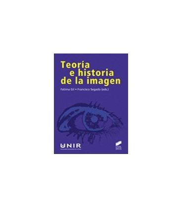 TEORIA E HISTORIA DE LA IMAGEN