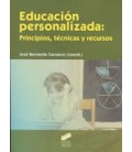 EDUCACION PERSONALIZADA PRINCIPIOS TECNICAS Y RECURSOS