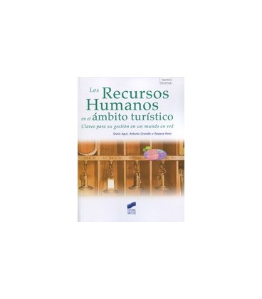 RECURSOS HUMANOS EN EL AMBITO TURISTICO CLAVES GESTION MUNDO EN RED