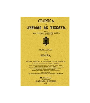 CRONICA DEL SEÑORIO DE VIZCAYA