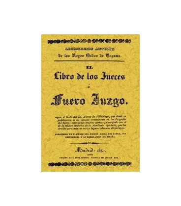 FUERO JUZGO O EL LIBRO DE LOS JUECES