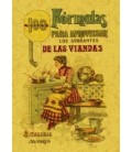 100 FORMULAS PARA APROVECHAR LOS SOBRANTES DE LAS VIANDAS