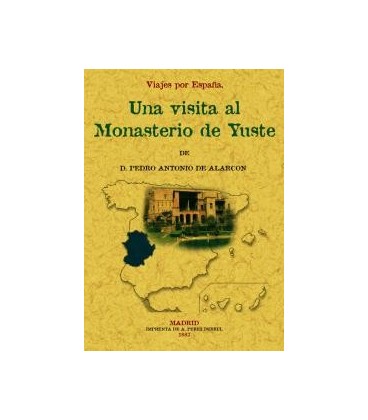 VISITA AL MONASTERIO DE YUSTE