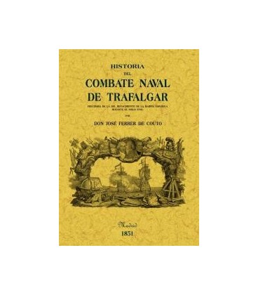 HISTORIA DEL COMBATE NAVAL DE TRAFALGAR
