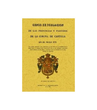 CENSO DE POBLACION DE LAS PROVINCIAS DE LA CORONA DE CASTILLA